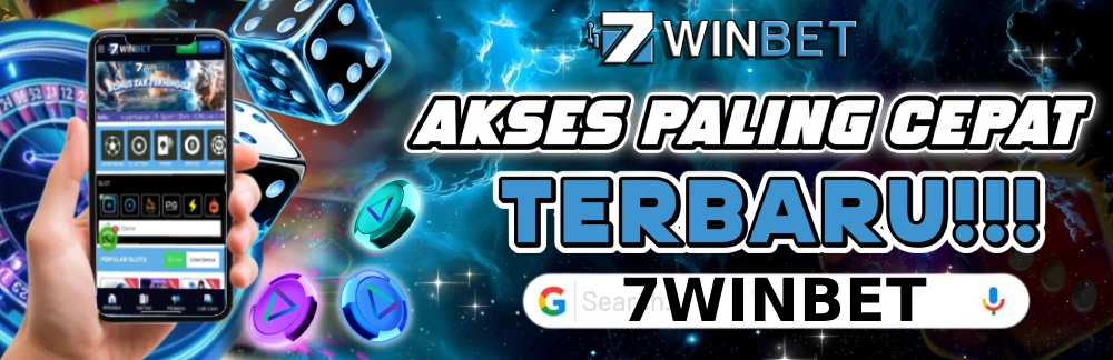 7WINBET - Akses Terbaru